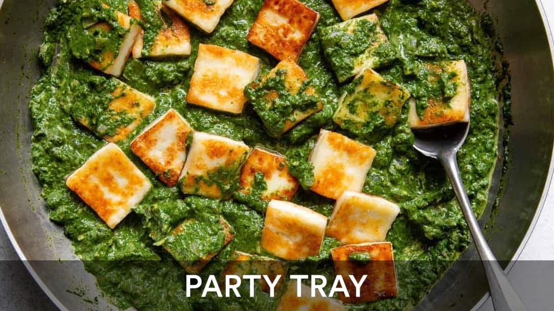 Saag Panner Tray, party tray catering selection at India Oven in Sacramento