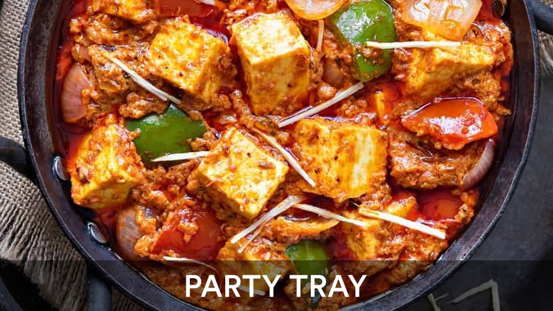 Panner Kadhai Tray, party tray catering selection at India Oven in El Dorado Hills